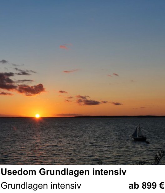 Intensiver Foto-Workshop über Usedom Grundlagen intensiv: Grundlagen intensiv