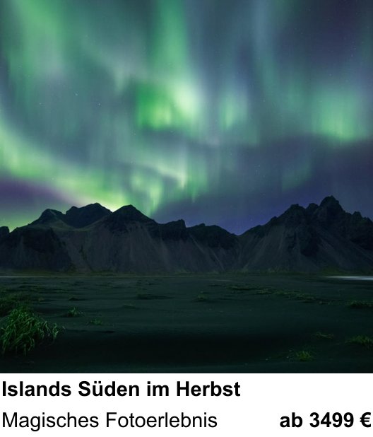 Intensiver Foto-Workshop über Islands Süden im Herbst: Magisches Fotoerlebnis