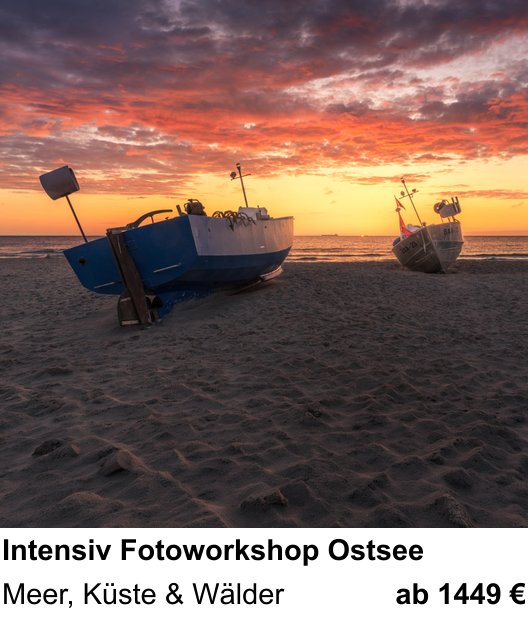 Intensiver Foto-Workshop über Intensiv Fotoworkshop Ostsee: Meer, Küste & Wälder